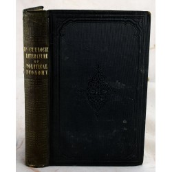 The Literature of Political Economy: A Classified Catalogue of Select Publications in the Different Departments of that Science